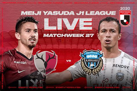 Kashima Antlers Vs Kawasaki Frontale Free Live Streaming On The J