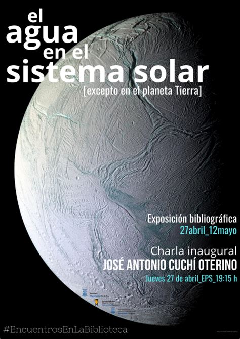 La Existencia De Agua En Otros Planetas Centra Una Conferencia De Jos