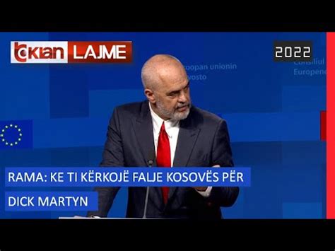 Tv Klan Rama Kie T I K Rkoj Falje Kosov S P R Dick Martyn Lajme