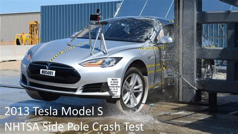 2012 2016 Tesla Model S Nhtsa Side Pole Crash Test Youtube