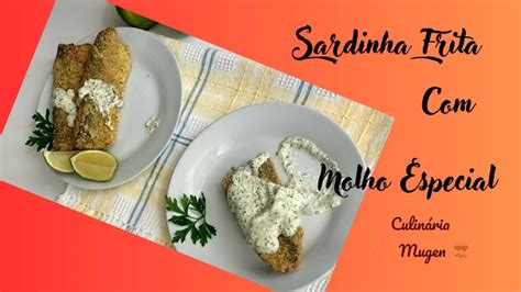 FilÉ De Peixe Sequinho E Crocante Com Molho EspecialculinÁria Mugen ️