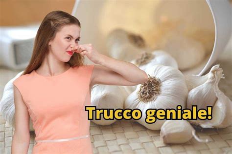 Addio Cattivo Odore Di Aglio Ti Mostro Come Sbucciarlo Senza Usare Le