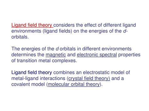 Ppt Ligand Field Theory Considers The Effect Of Different Ligand Powerpoint Presentation Id