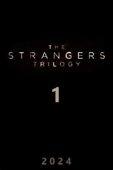 The Strangers Part One N A The Poster Database TPDb