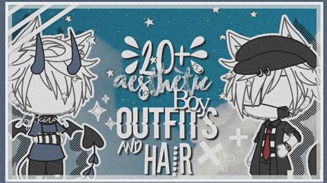 20 Aesthetic Gacha Boy Outfits And Hair 彡 Youtube