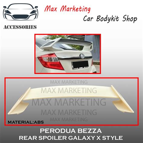 Perodua Bezza Galaxy X Style Rear Trunk Spoiler Wing Abs Skirt