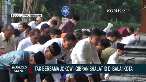 Meski Sang Ayah Salat Di Masjid Raya Gibran Pilih Salat Idulfitri Di