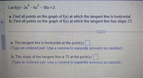 Solved Let F X 2x3−6x2−18x 2 A Find All Points On The