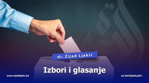 Izbori I Glasanje Dr Zijad Ljaki Youtube