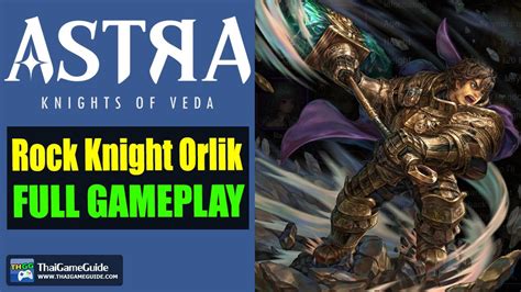 ASTRA Knights Of Veda Beta Rock Knight Orlik Gameplay YouTube