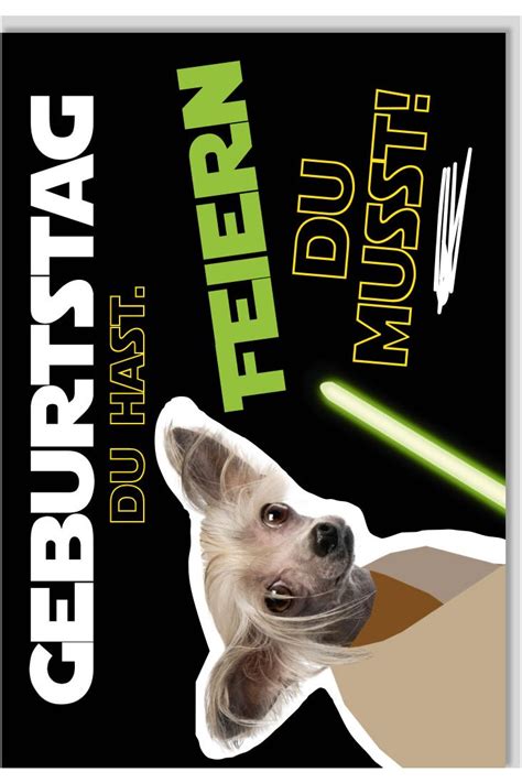 Geburtstagskarte Lustig Spruch Star Wars Hund Geburtstag Du Hast