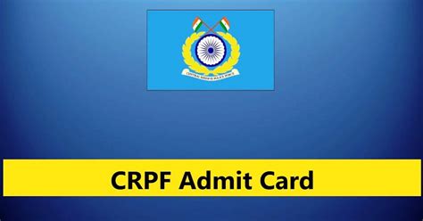 Crpf Admit Card 2023 9212 Constable Technical And Tradesmen Posts