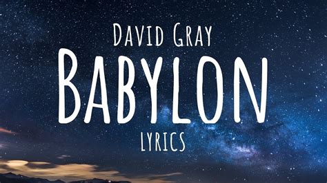 David Gray Babylon Lyrics Youtube