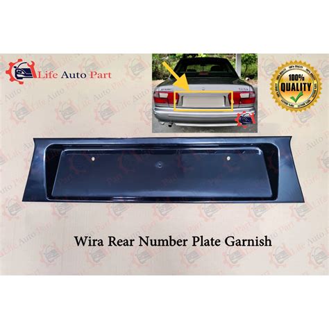 Proton Wira Rear Number Plate Garnish Wira Belakang Number Plate