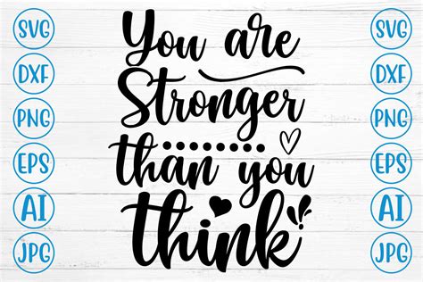 You Are Stronger Than You Think Svg Graphic By Svgbundle · Creative Fabrica