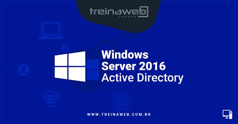 Curso De Windows Server Active Directory Treinaweb