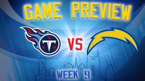 Titans Vs Chargers Preview NFL Week 9 YouTube