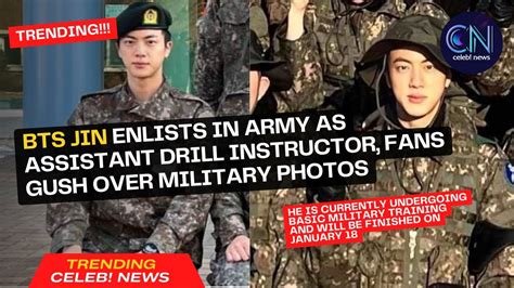 Bts Jin Enlists In Army As Assistant Drill Instructor Fans Gush Over