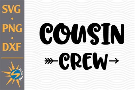 Cousin Crew Graphic By Svgstoreshop · Creative Fabrica