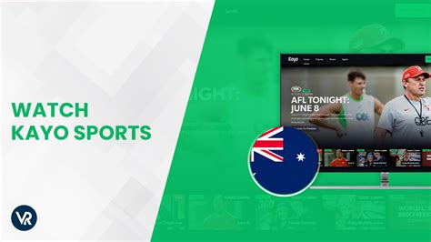 How To Watch Kayo Sports Outside Australia Best VPN Guide