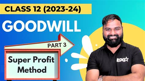 Valuation Of Goodwill Part Class Cbse Isc Youtube