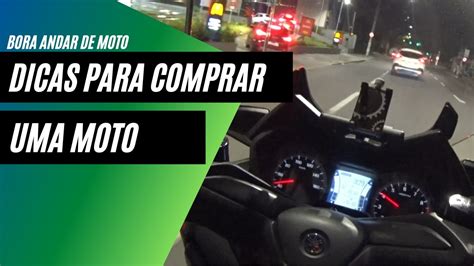 Dicas Para Comprar Uma Moto Usada Xmax Motovlog YouTube