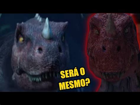 O Ceratossauro De Jurassic Park O Mesmo De Acampamento Jurassico