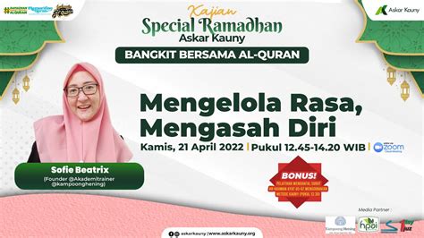 Kajian Spesial Ramadhan Mengelola Rasa Mengasah Diri Bersama