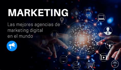 Top 100 Mejores Agencias De Marketing Digital En El Mundo Mott Pe