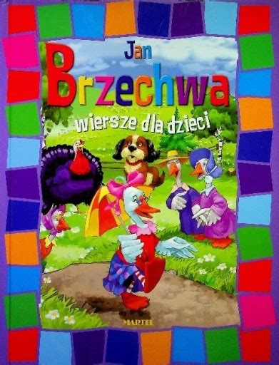 Jan Brzechwa Wiersze dla dzieci 15745833206 Książka Allegro