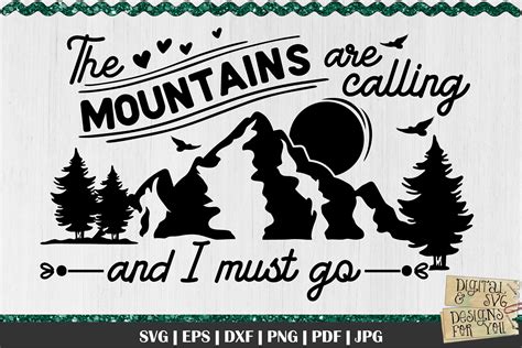 The Mountains Are Calling And I Must Go Svg Mountains Svg Camping Svg