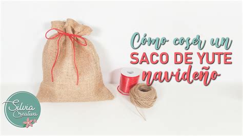 Cómo coser un SACO DE YUTE navideño regalos carbón chuches YouTube