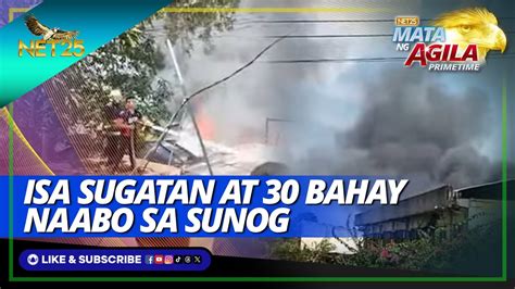 Isa Sugatan At 30 Bahay Naabo Sa Sunog Sa Cotabato City Mata Ng Agila