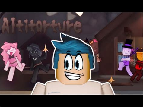 ROBLOX ALTITORTURE YouTube