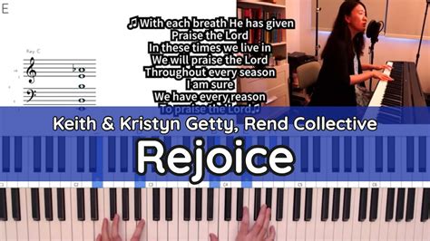 Rejoice Keith And Kristyn Getty Rend Collective Piano And Vocal