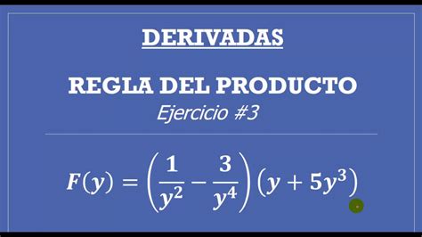 Derivadas Regla Del Producto Ejemplo 3 Youtube