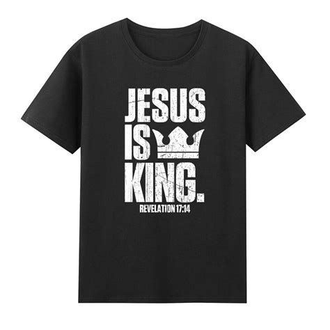 Jesus Is King Revelation 17 14 Bible Christian Faith T Shirt