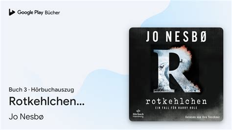 Rotkehlchen Ein Harry Hole Krimi 3 Ein von Jo Nesbø