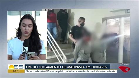 Madrasta é Condenada A 37 Anos De Prisão Por Espancar E Torturar