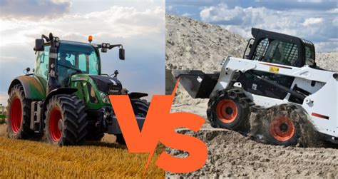 Skid Steer Vs Tractor Agriculture And Construction Applications