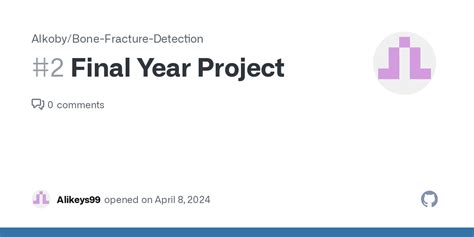 Final Year Project Issue 2 Alkoby Bone Fracture Detection GitHub