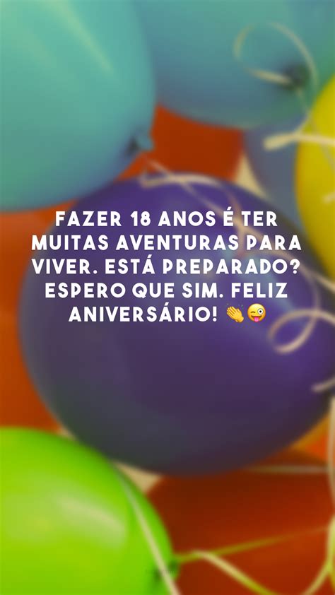 Frases Para 18 Anos