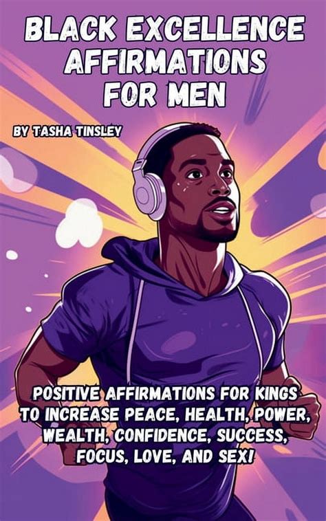 Black Excellence Affirmations For Men Positive Affirmations For Kings To Increase Peace Health