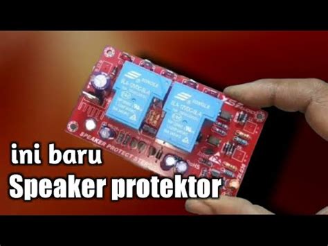 Cara Pasang Speaker Protektor Anti Konslet YouTube