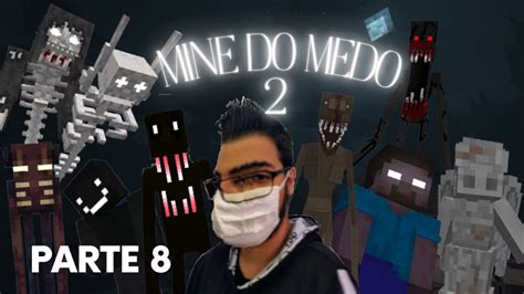 Fui Sequestrado pra outra Dimensão Mine do Medo 2 0 Parte 8 YouTube