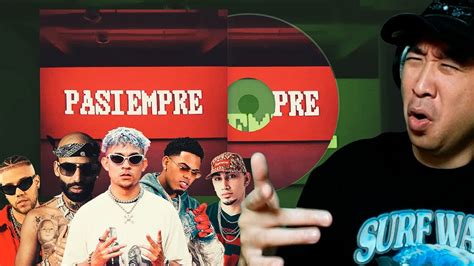 Coreano Loco Reacciona A Pasiempre Tainy Bad Bunny Arcangel Myke