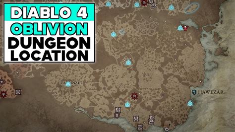 DIABLO 4 OBLIVION DUNGEON LOCATION YouTube