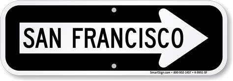 San Francisco City Direction Sign Traffic Directional Sign Sku K