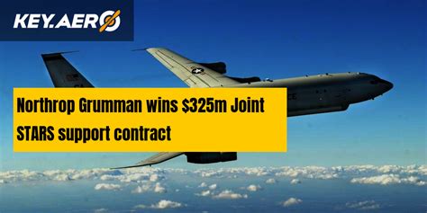 Northrop Grumman Wins M Joint Stars Support Contract