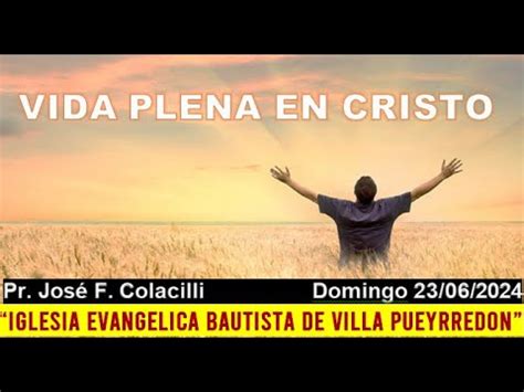 VIDA PLENA EN CRISTO YouTube